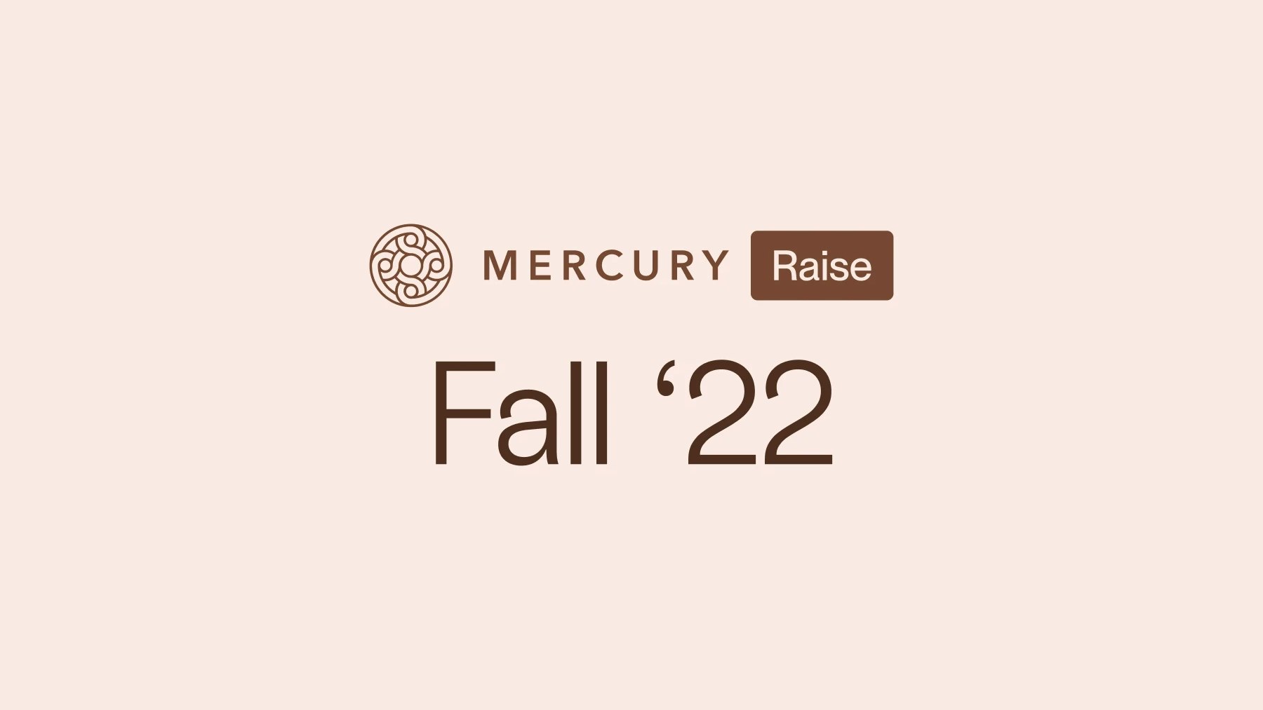 Mercury Raise Seed Fall 2022 startups