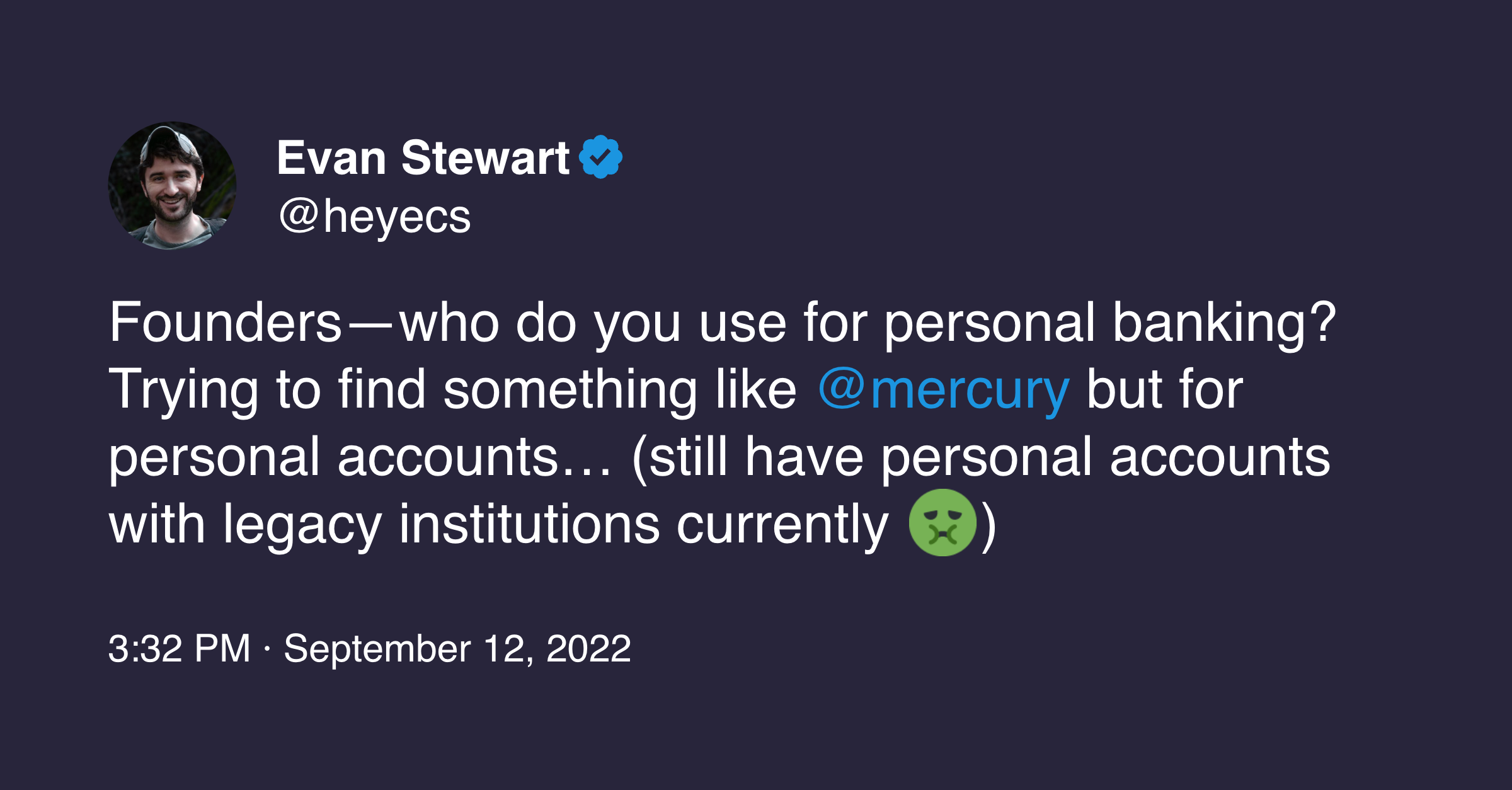 Tweet from Evan Stewart asking who founders use for personal banking