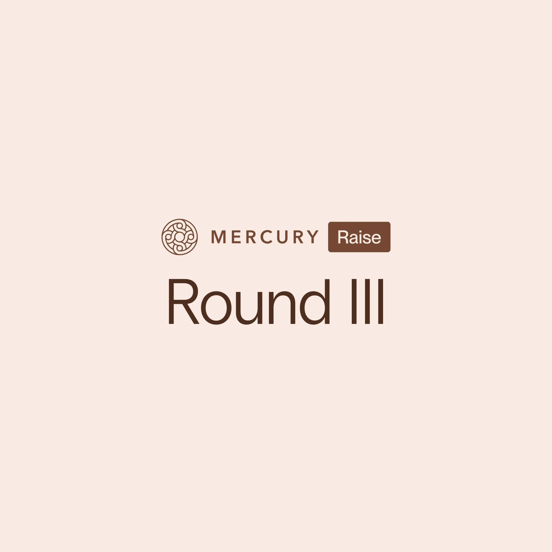 We recently launched Mercury Raise Round III, and we’re pleased that it’s been our biggest round yet. mercury blog