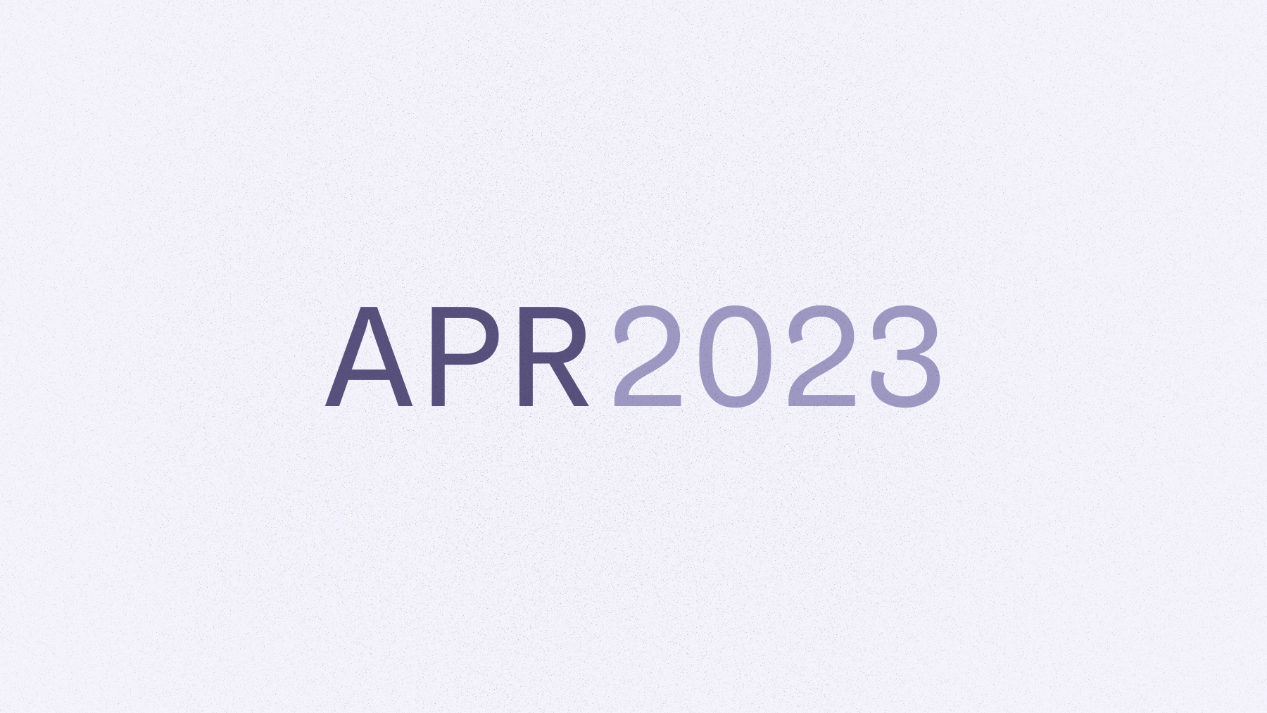 Text that says Apr 2023