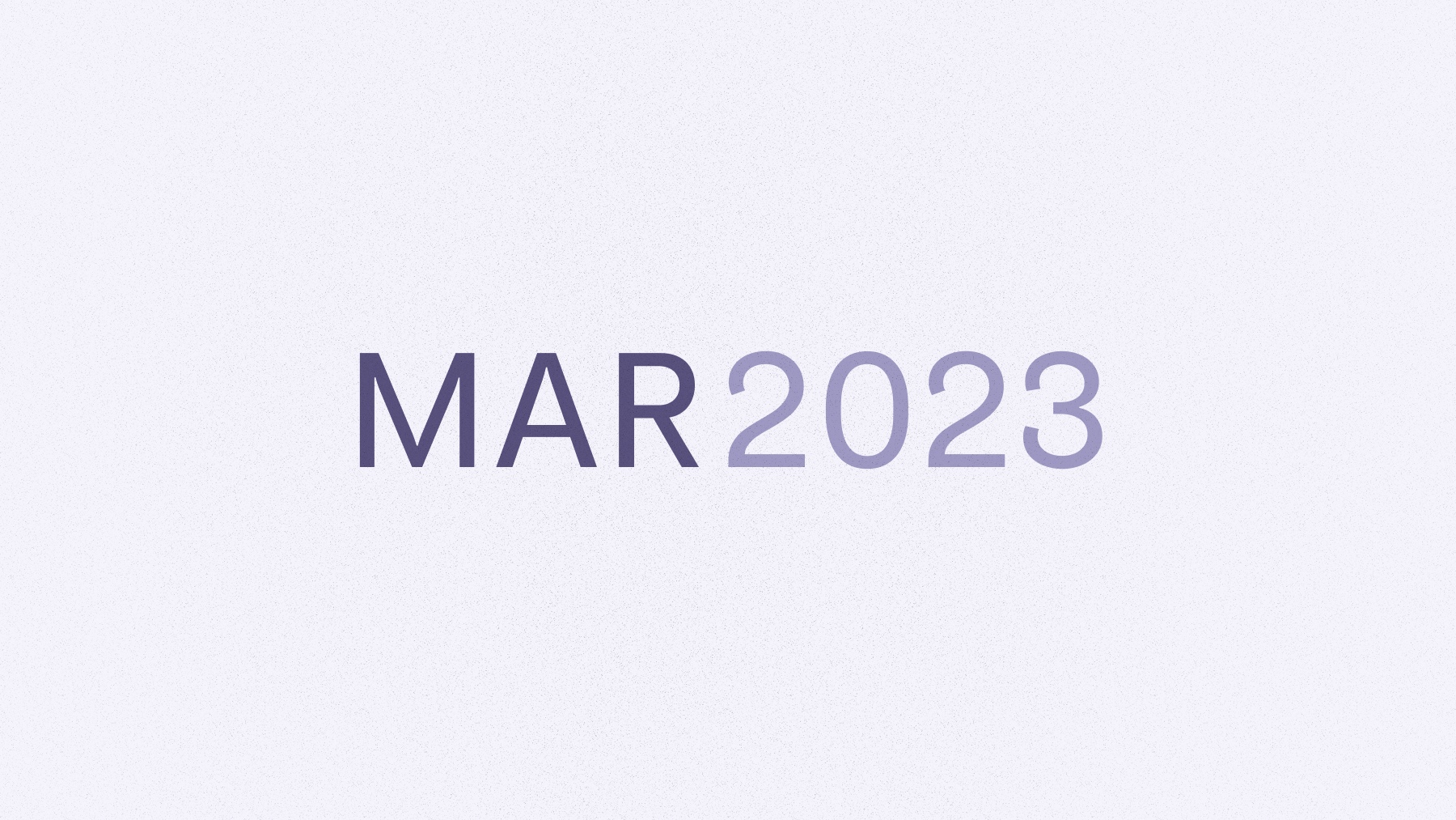 Text that says Mar 2023