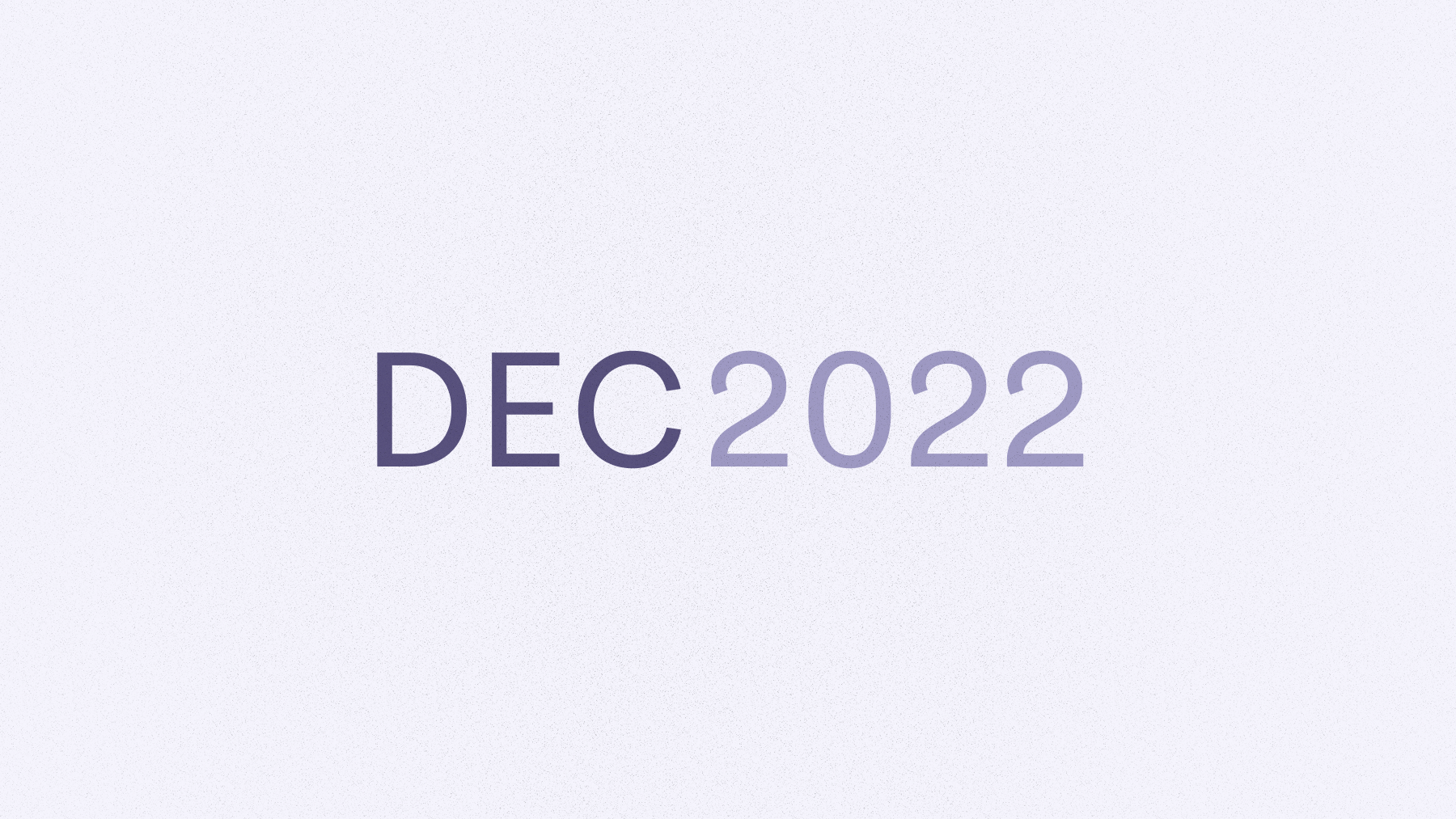 Text that says Dec 2022