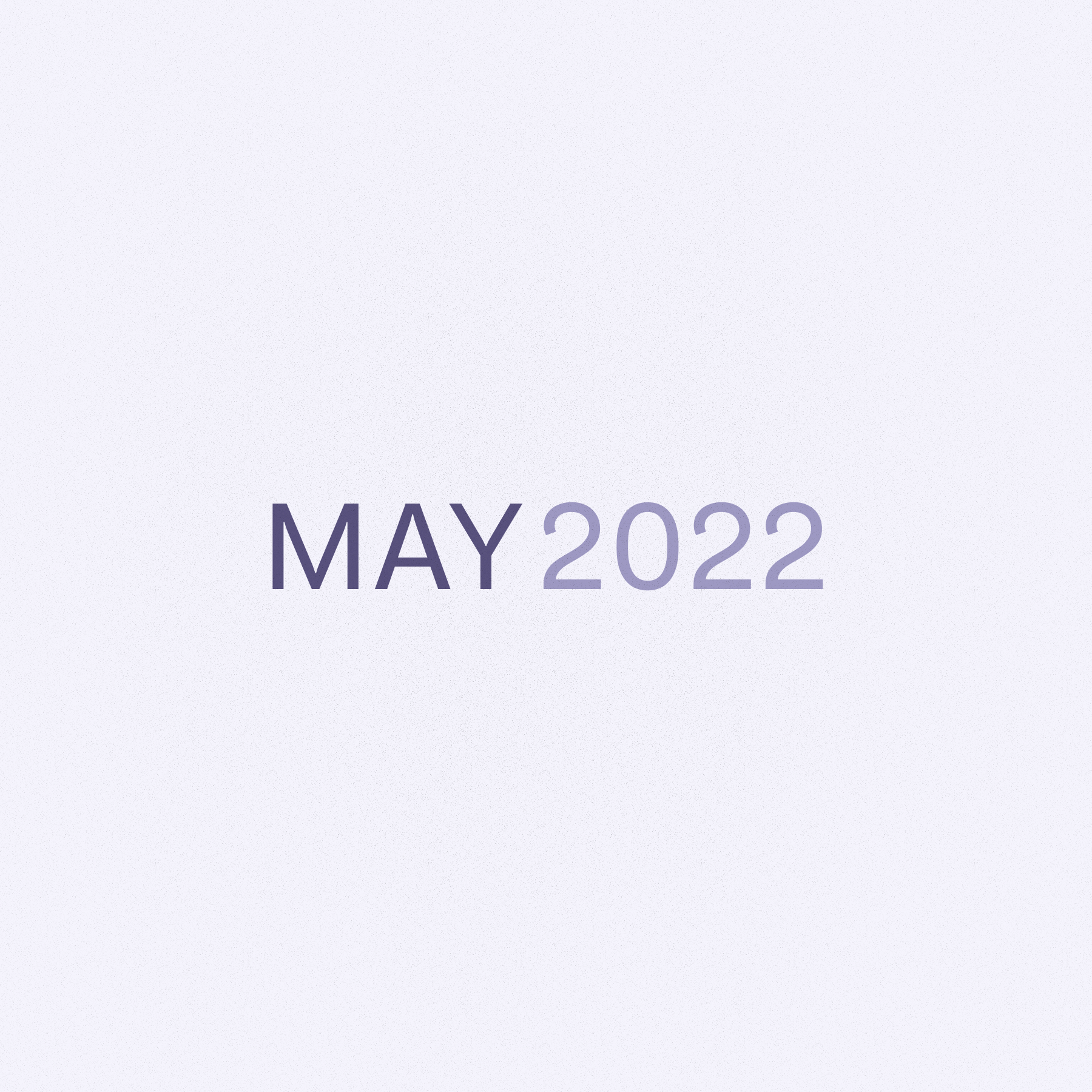 Text that says May 2022