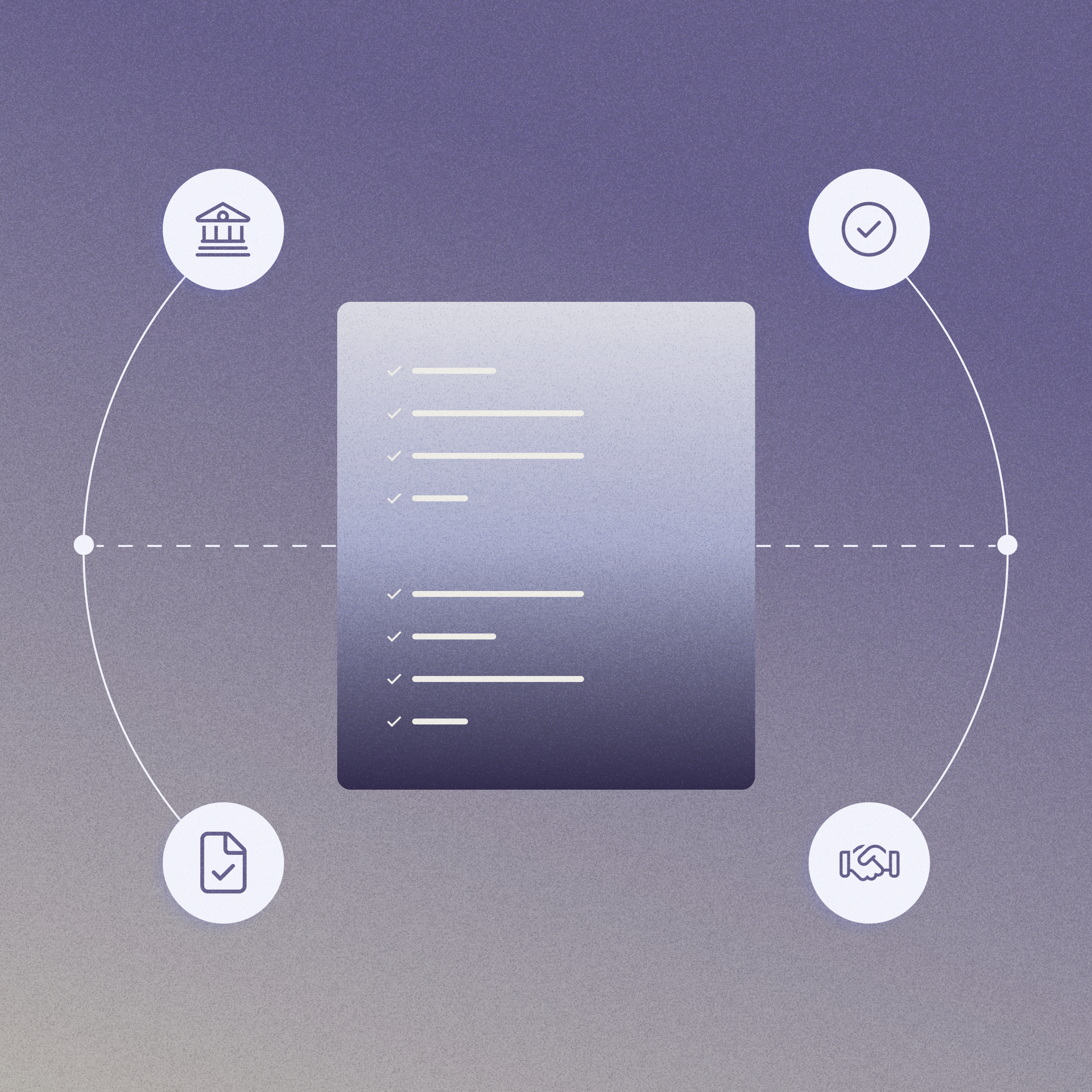 Checklist in middle of four icons (bank, checkmark, document, handshake)