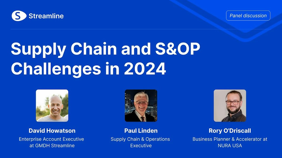 Supply Chain and S&OP Challenges in 2024