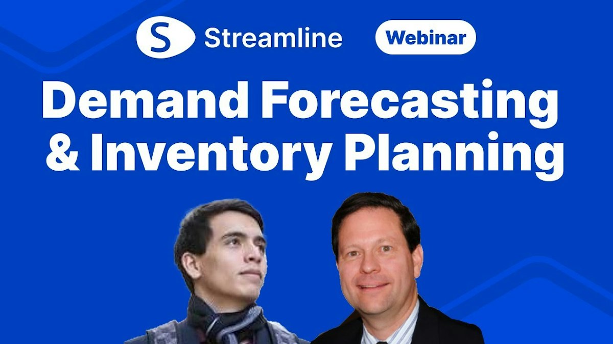 Best Practices for Demand Forecasting & Inventory Planning | Webinars