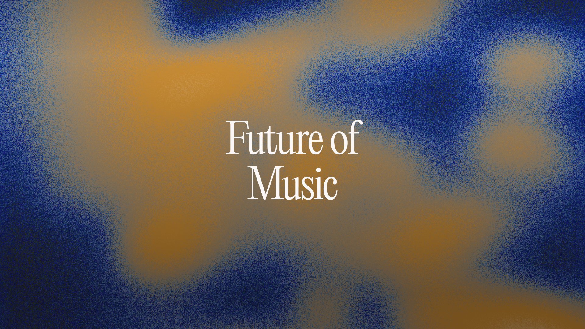 Future of Music