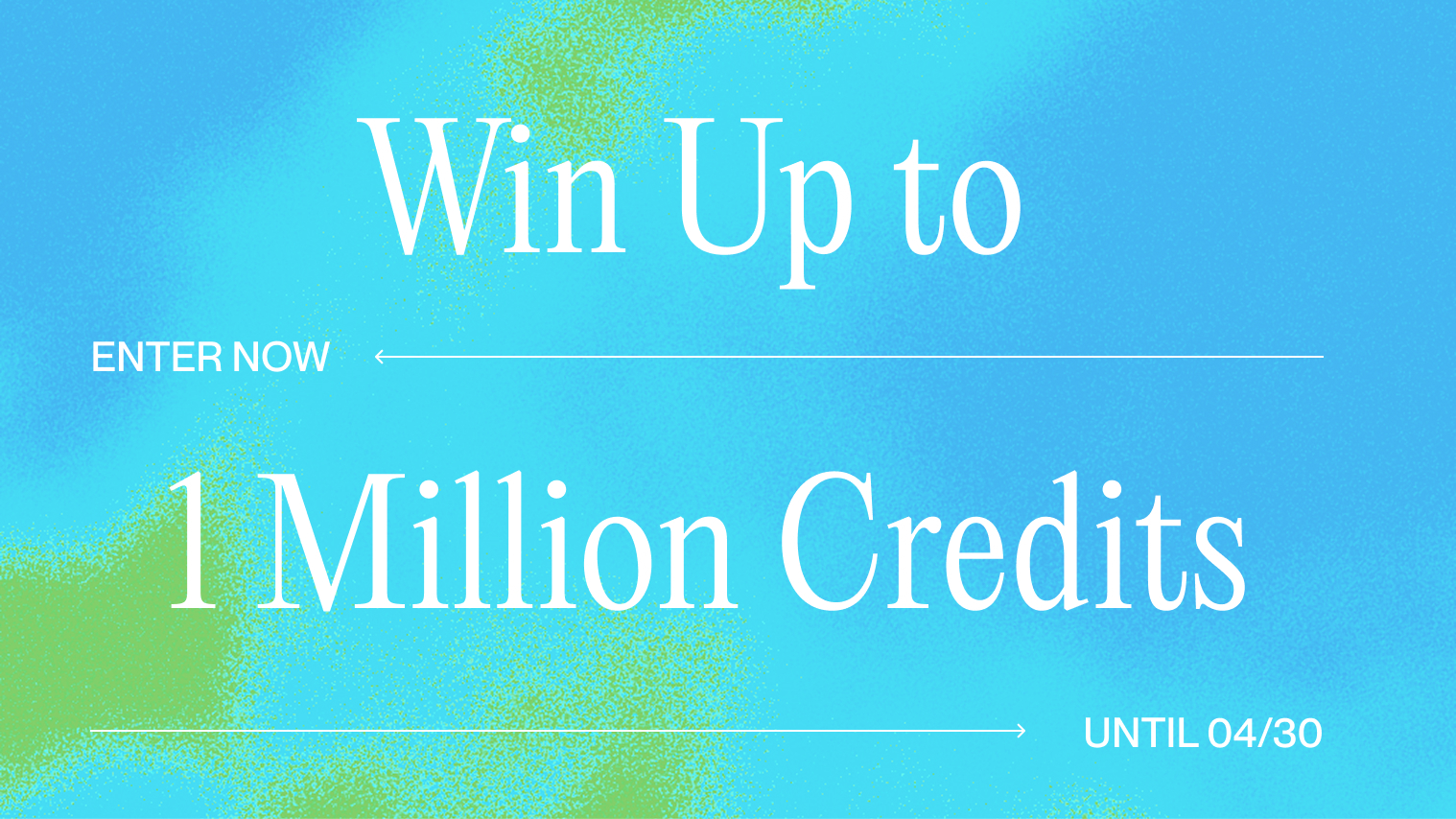 Win 1M credits