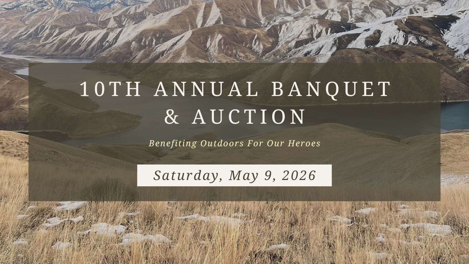 Outdoors For Our Heroes Annual Banquet & Auction