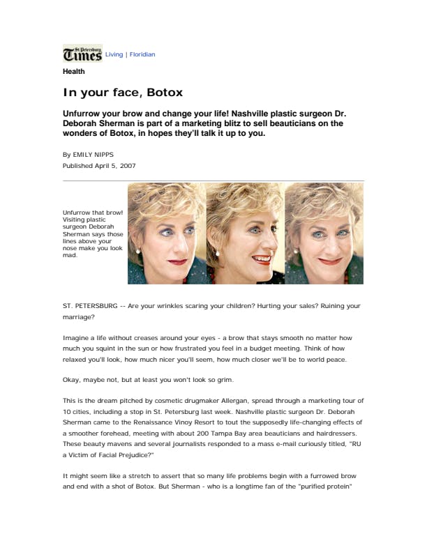 In Your Face, Botox