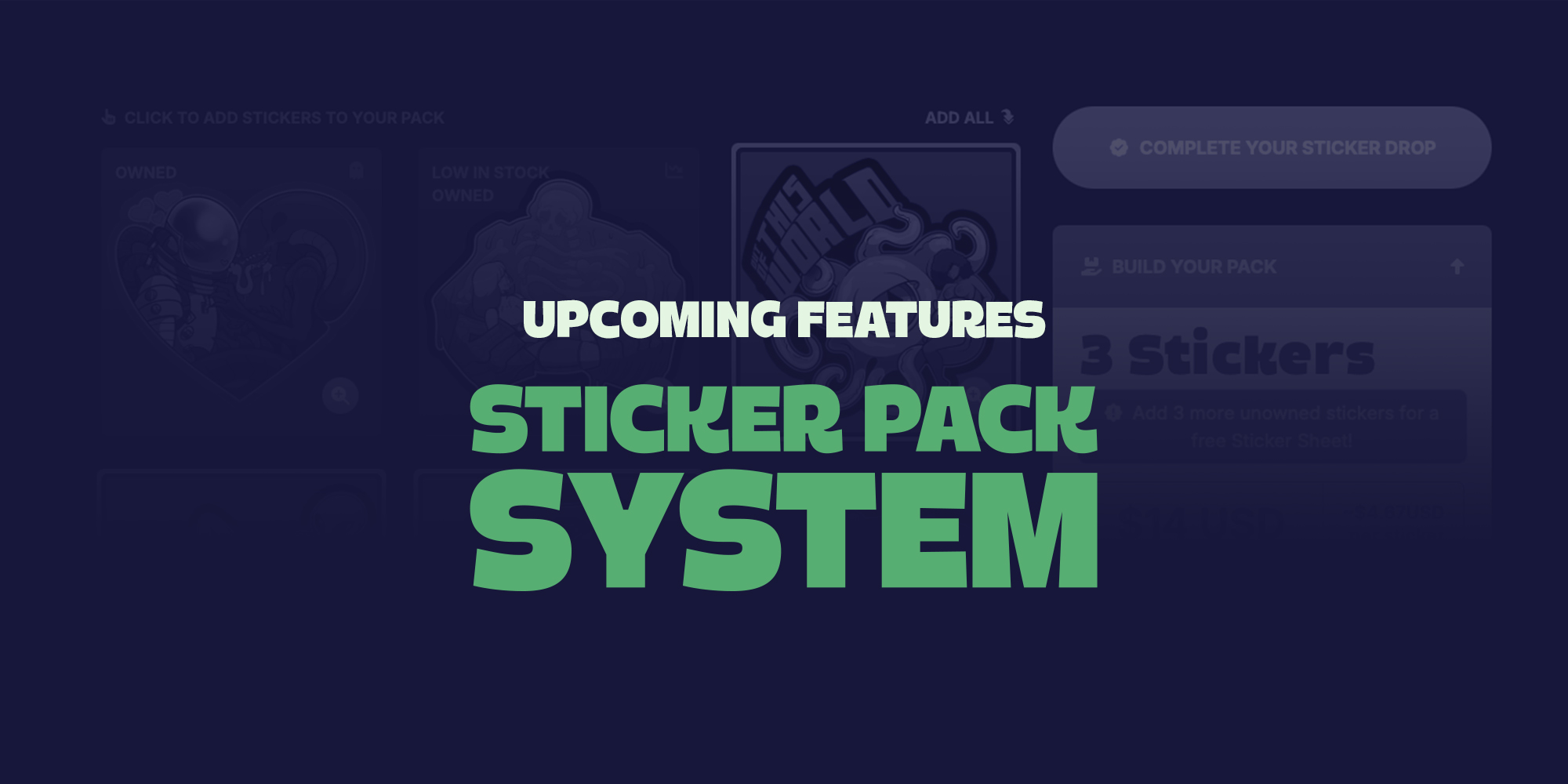 Upcoming Features: Sticker Pack System