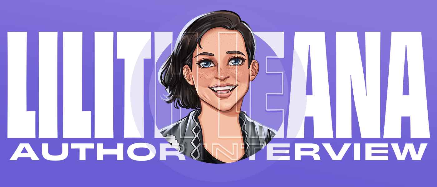 Author Interview: Lilith Leana