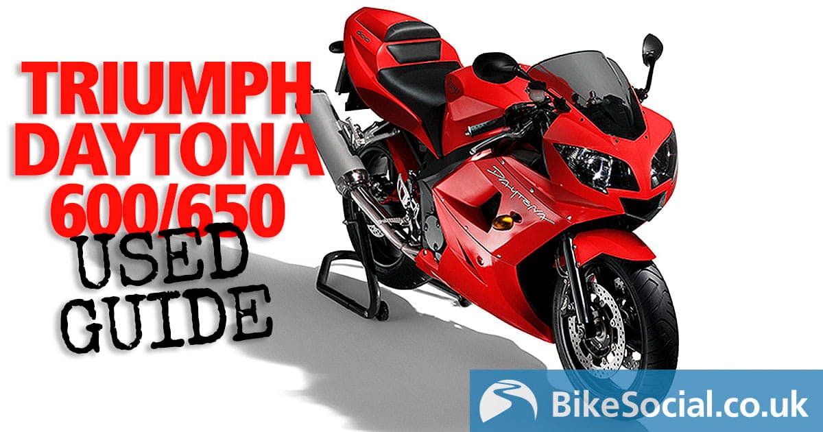 Triumph Daytona 600 and 650 (2003-2006) - Review & Buying Guide