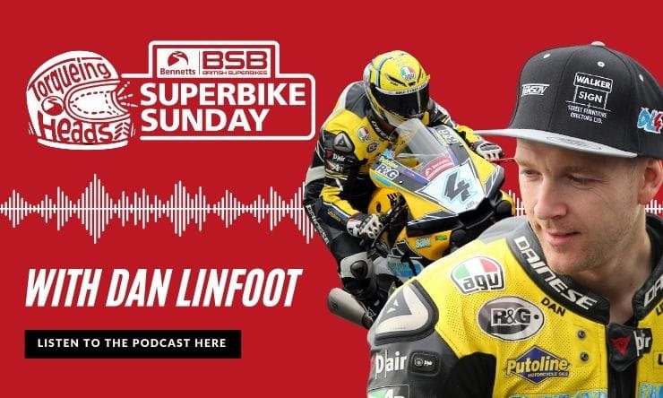 British Superbike Podcast | Superbike Sunday #5 | Dan Linfoot