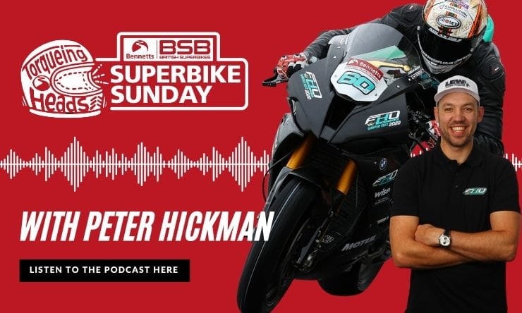 British Superbike Podcast | Superbike Sunday #7 | Peter Hickman