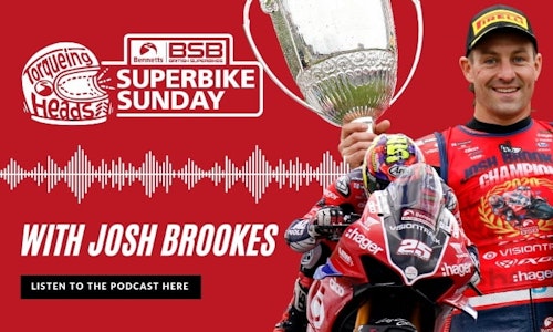 British Superbike Podcast | Superbike Sunday #2 | Josh Brookes