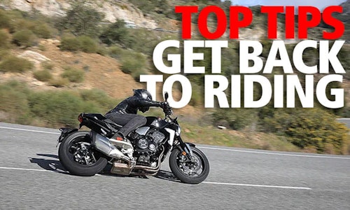 Getting Back to Riding | Top Tips for you and your motorcycle