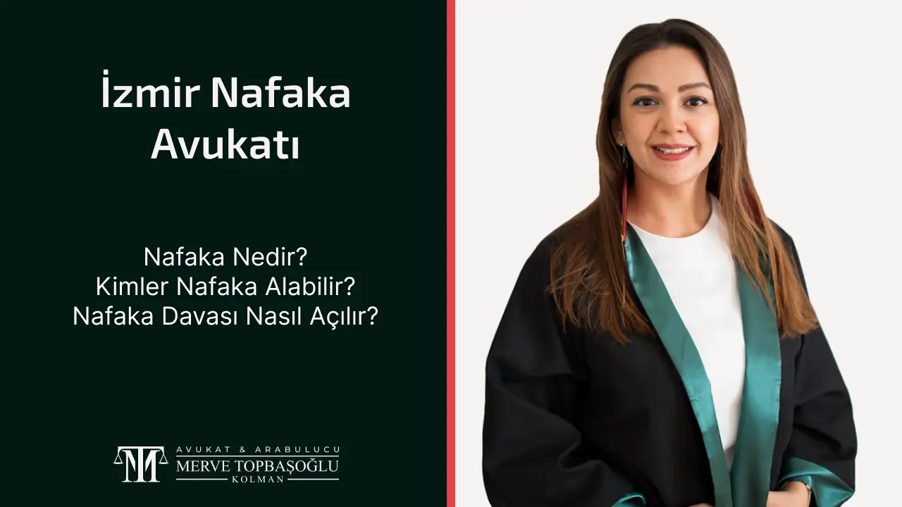 İzmir Nafaka Avukatı
