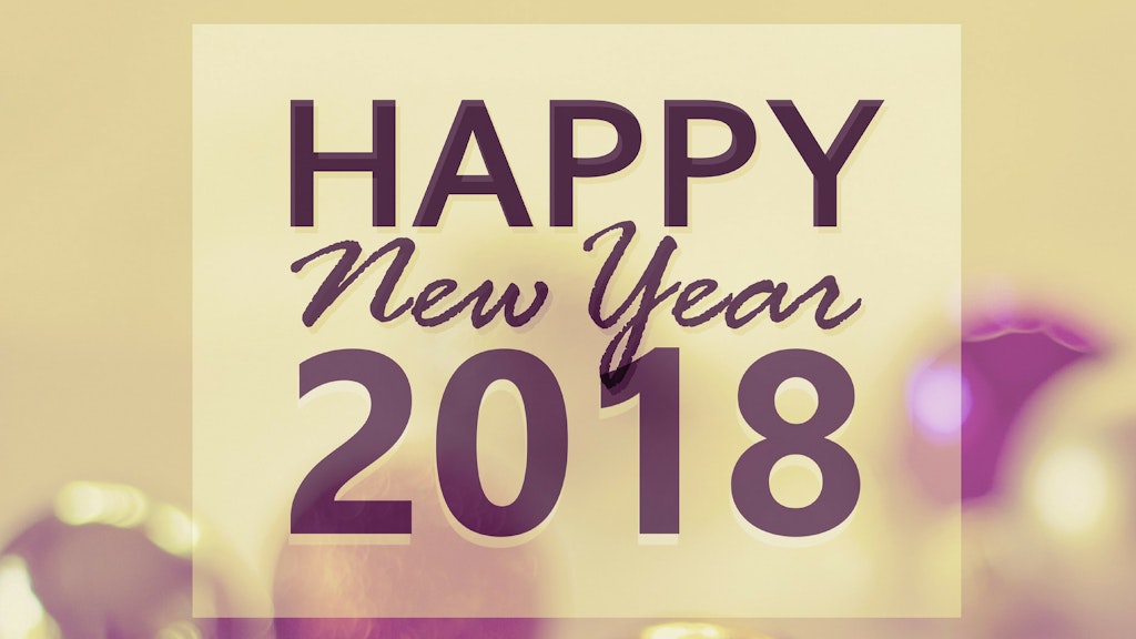 Adiós 2017, Hola 2018