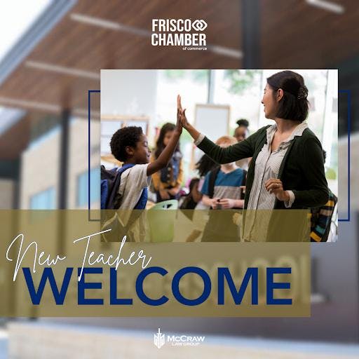 Frisco Chamber of Commerce: New Teacher Welcome