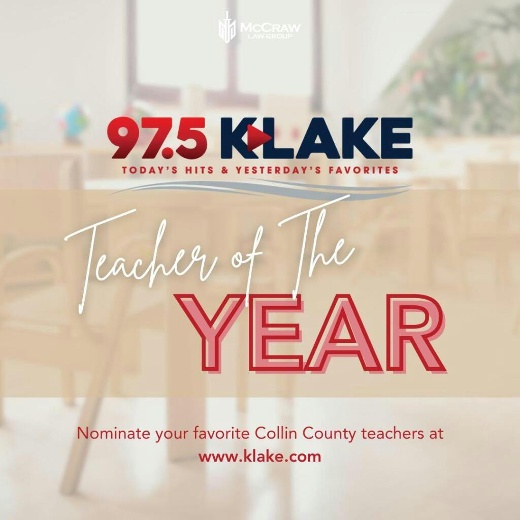 97.5 K-LAKE Radio’s Teacher of The Year Program