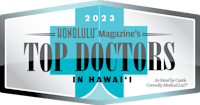 Top Doctor for 2023 in Honolulu Magazine