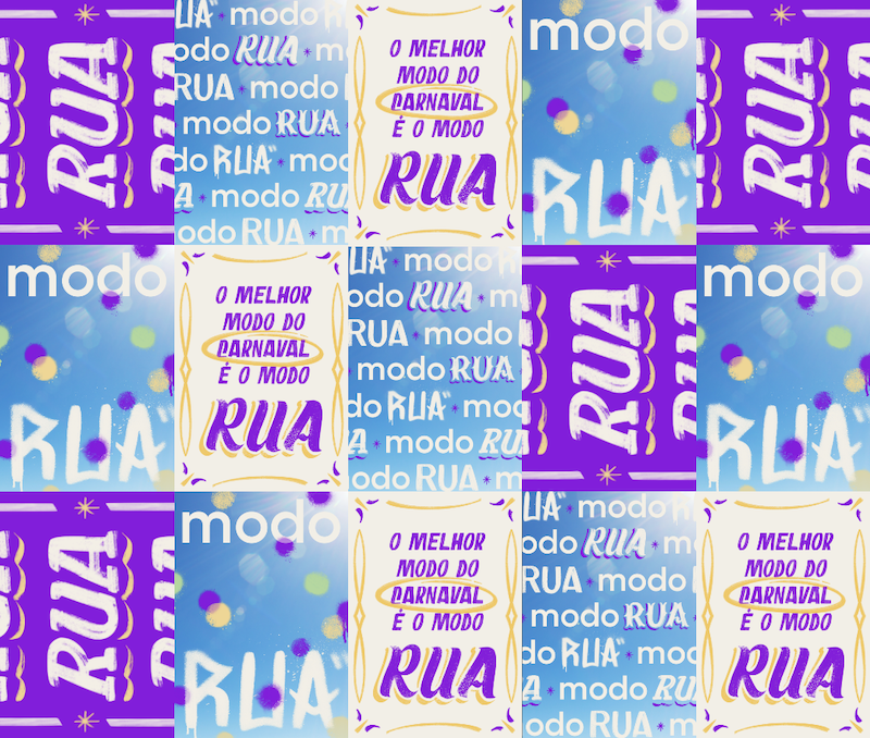 Estampa colorida com fundo em tons de azul, roxo e branco, repetindo a frase “O melhor modo do Carnaval é o modo rua” e a palavra “rua”, com elementos gráficos e texturas festivas.