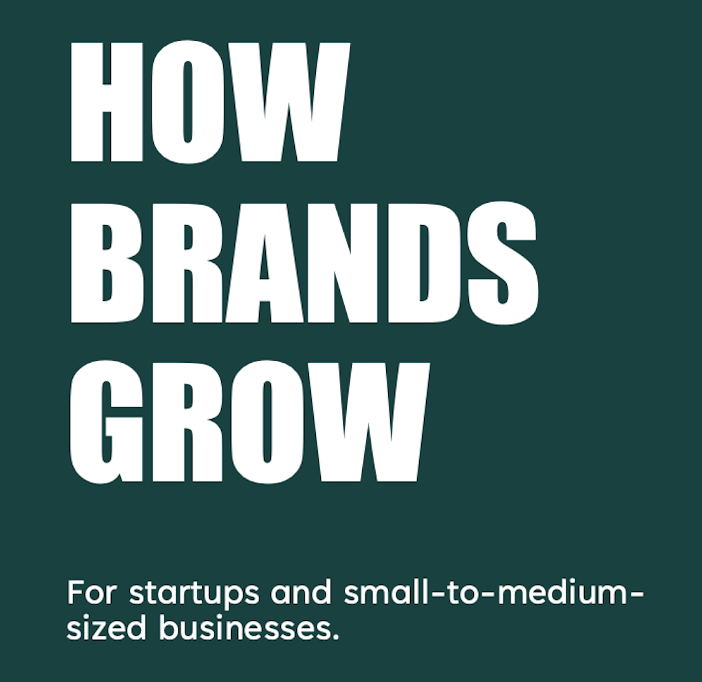 How Brands Grow for startups and SMEs