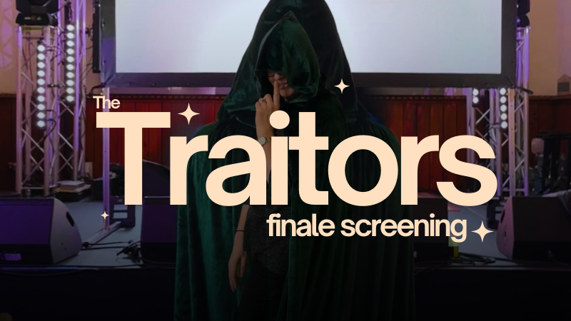 The Traitors finale screening text with cloaked woman in background