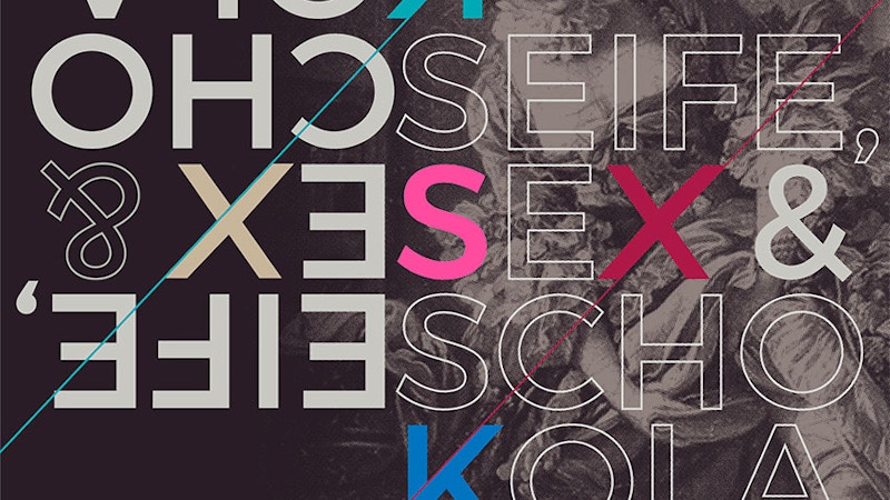 Jabón, sexo y chocolate - Sobre el tratamiento de los jugos corporales Image for Jabón, sexo y chocolate - Sobre el tratamiento de los jugos corporales