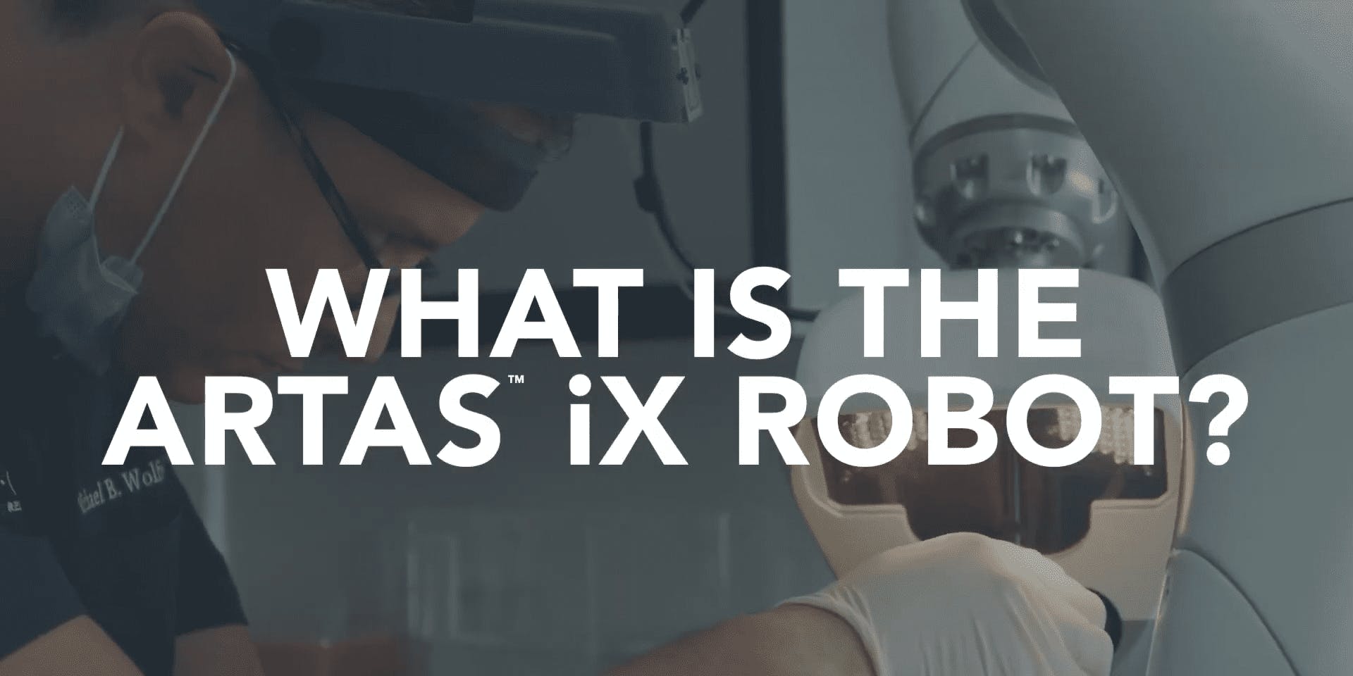 What is the Artas Robot