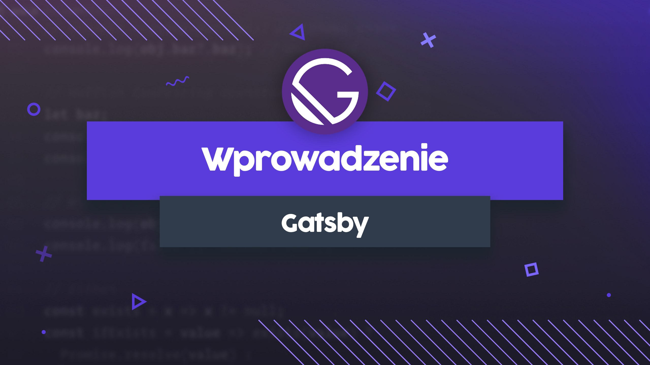 Gatsby - Wprowadzenie