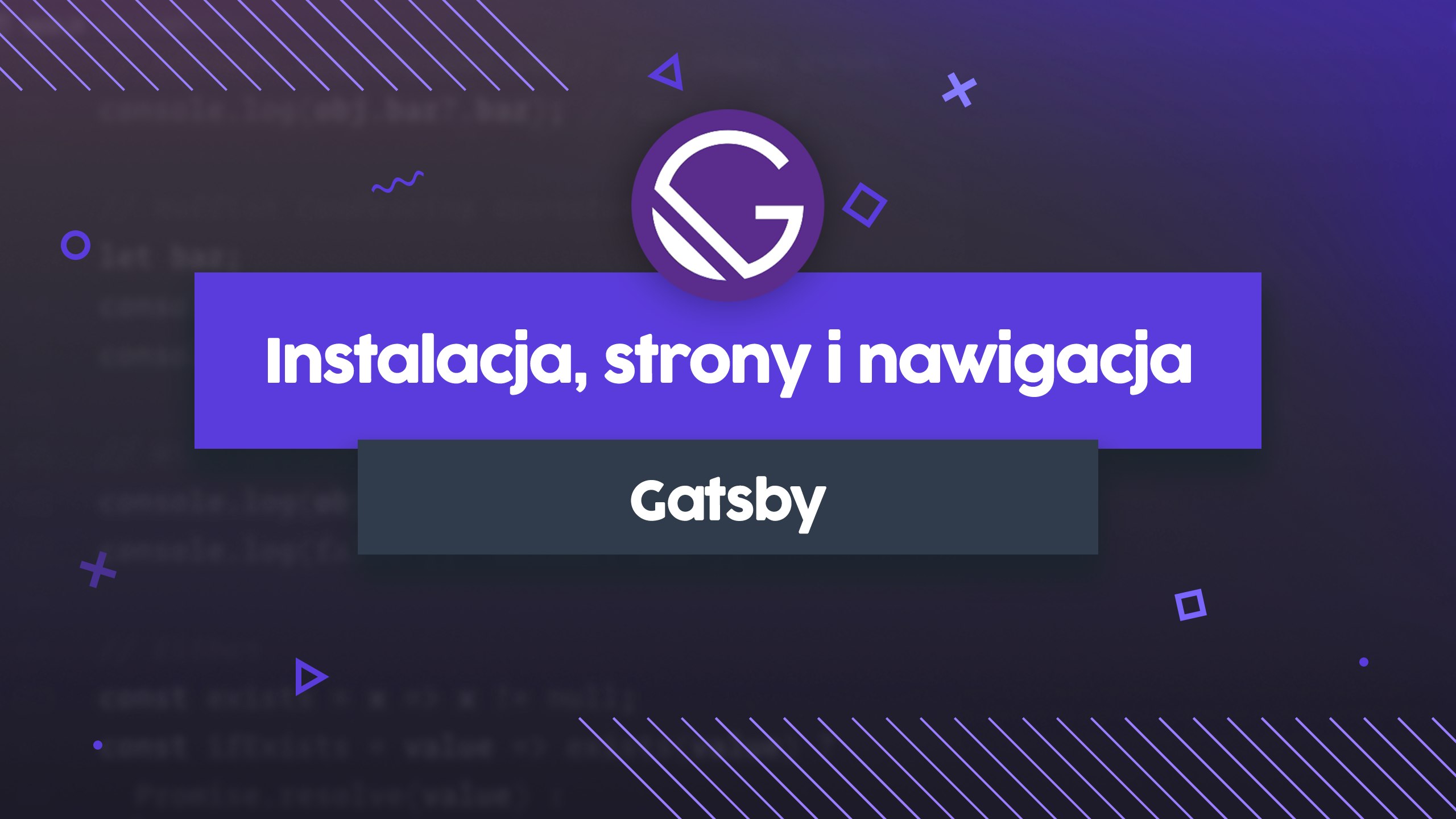 Gatsby - Instalacja, strony i nawigacja