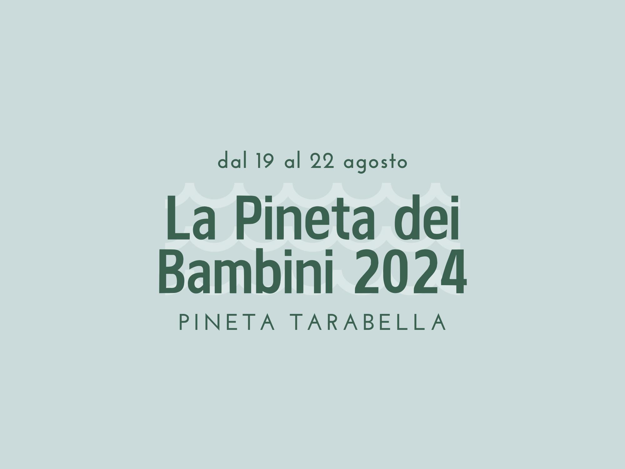 Copertina La Pineta dei Bambini 19-22 agosto
