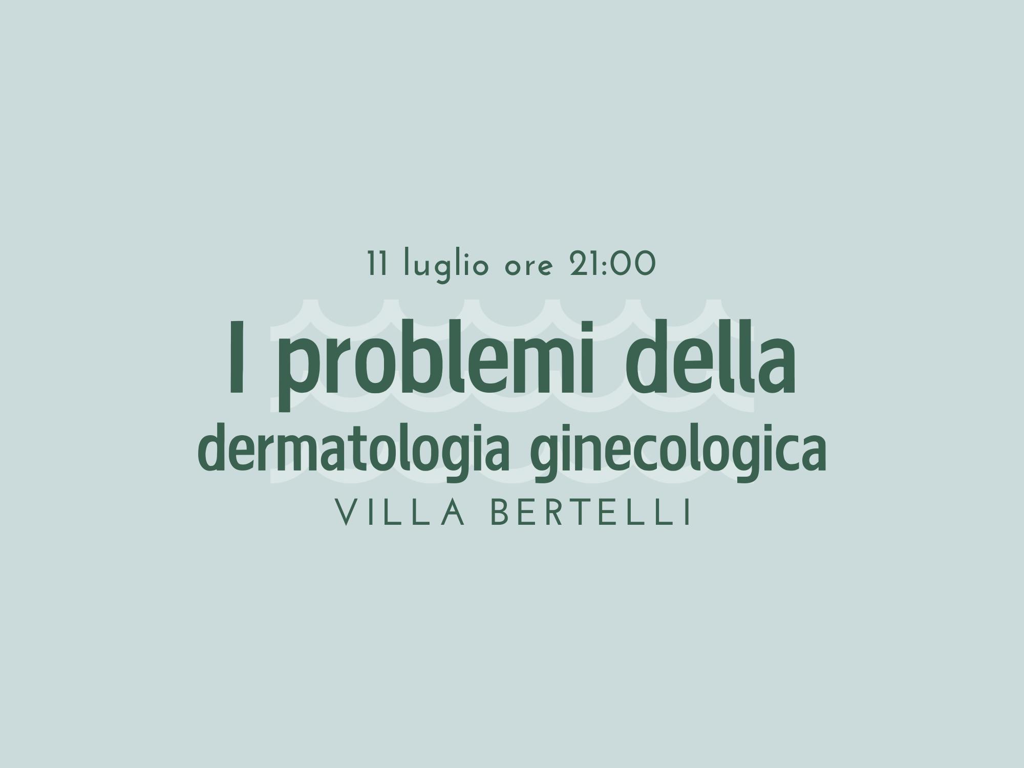 Copertina I problemi della dermatologia ginecologica