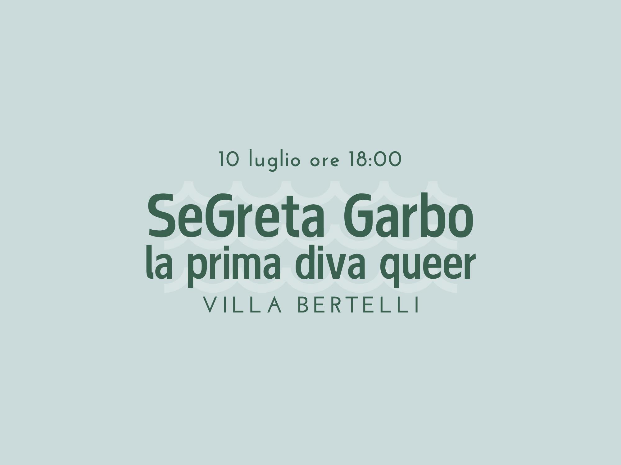 SeGreta Garbo