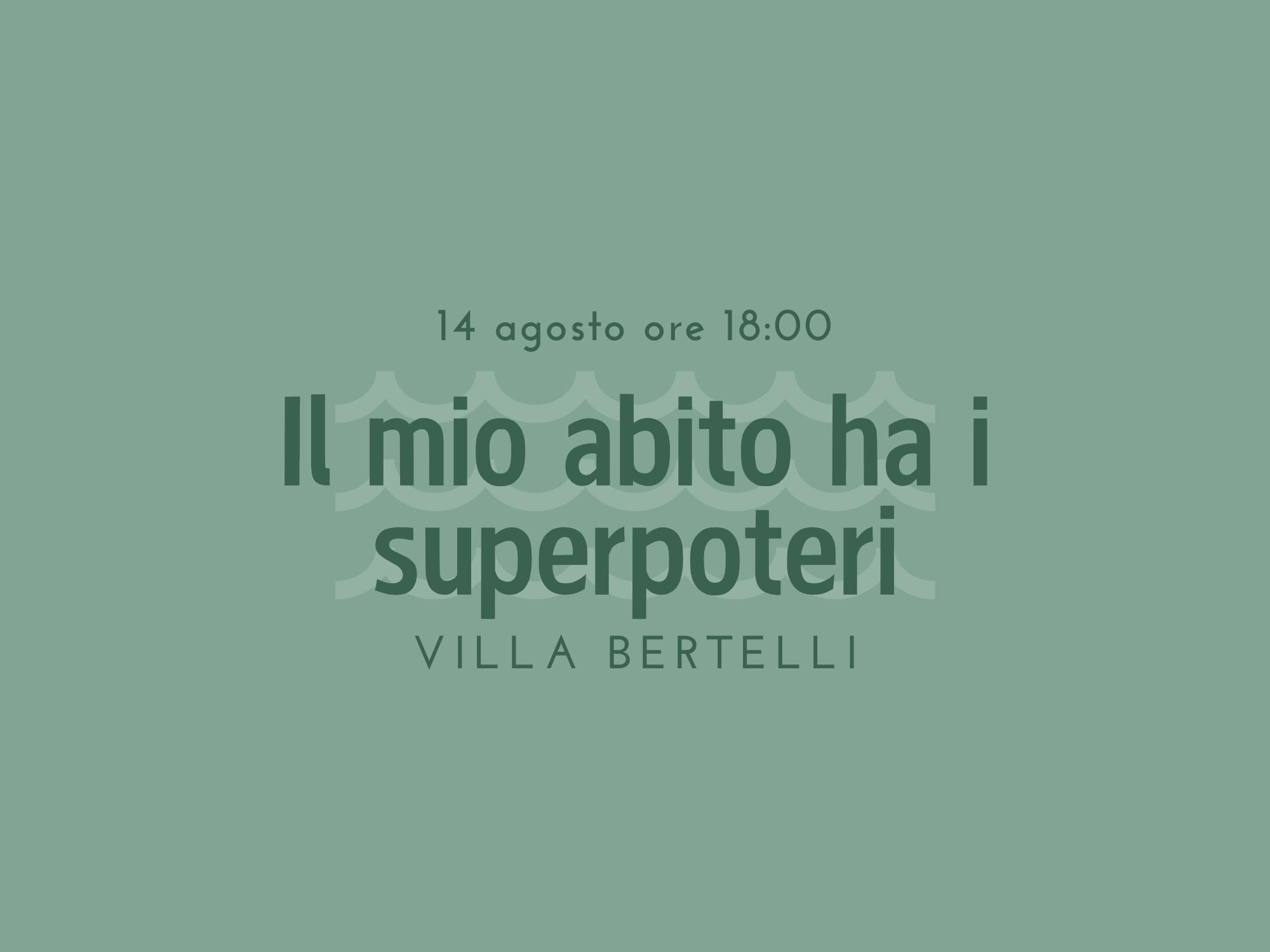 Il mio abito ha i superpoteri