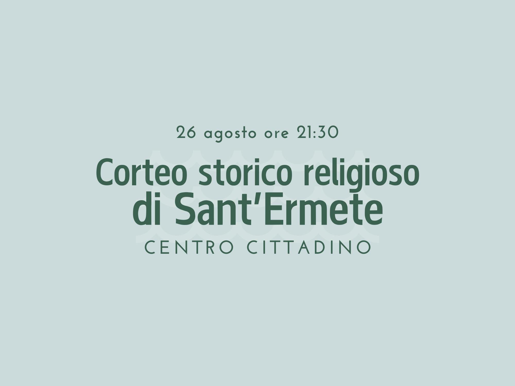 Corteo storico religioso di Sant'Ermete