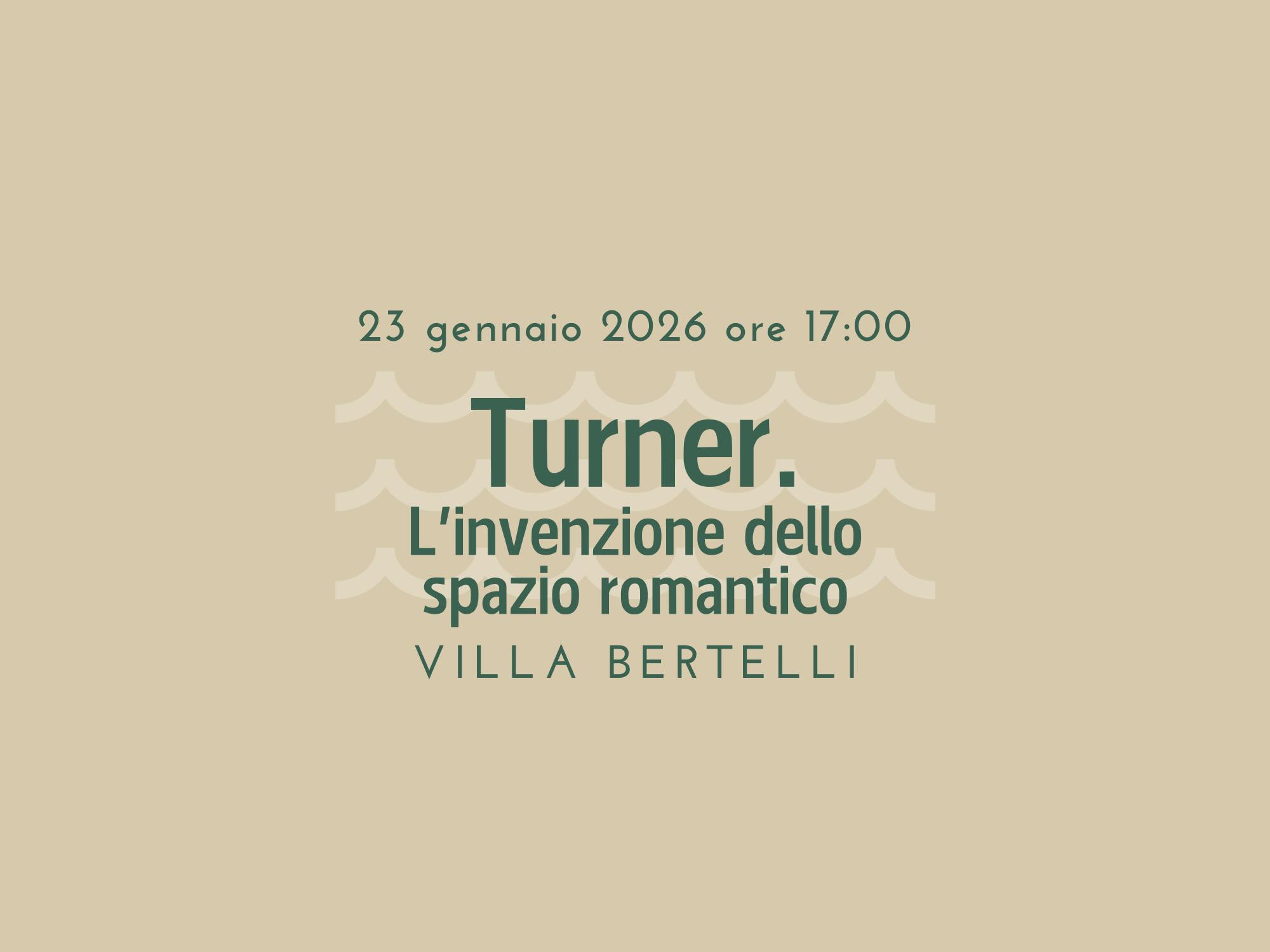 Turner. L’invenzione dello spazio romantico
