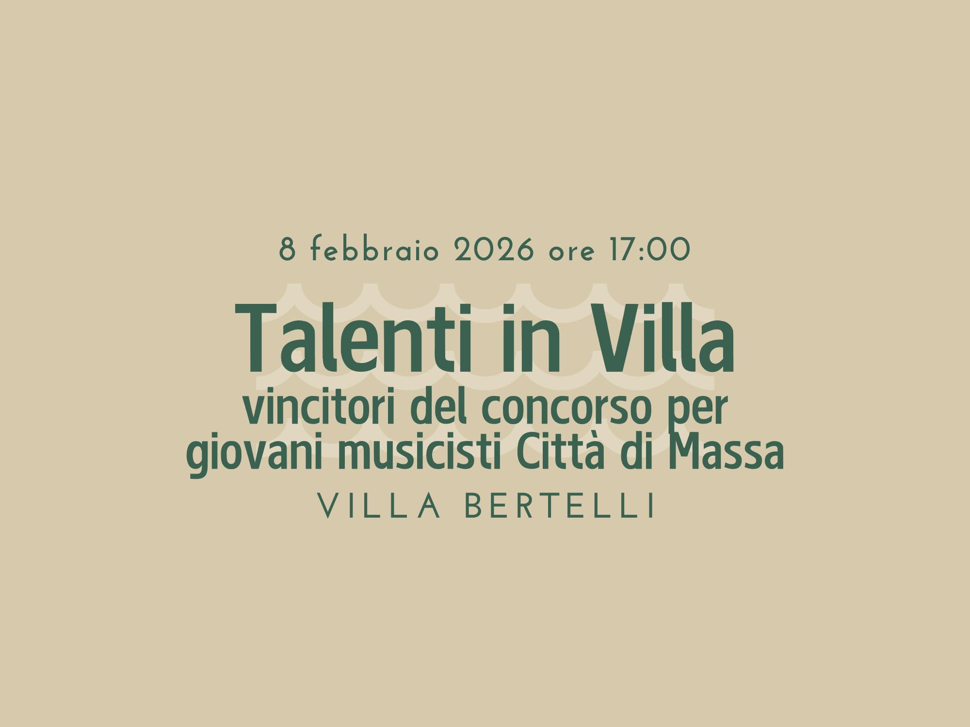 Talenti in Villa - Vincitori del concorso per giovani musicisti Città di Massa