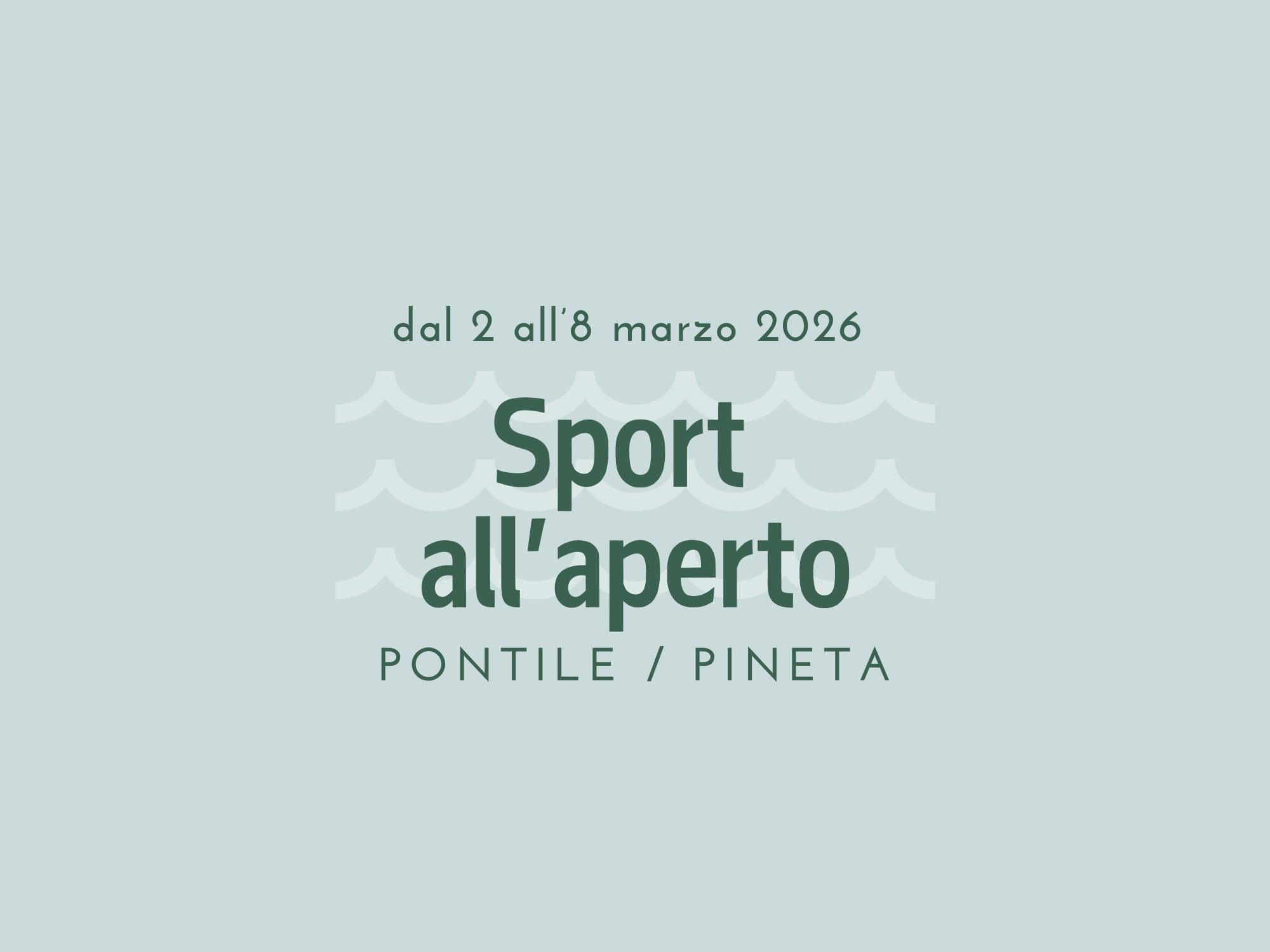 Sport all'aria aperta - dal 2 all'8 marzo 2026