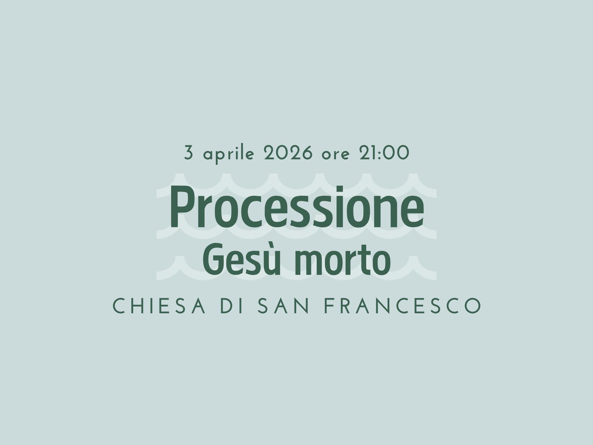 Processione triennale “Gesù morto“