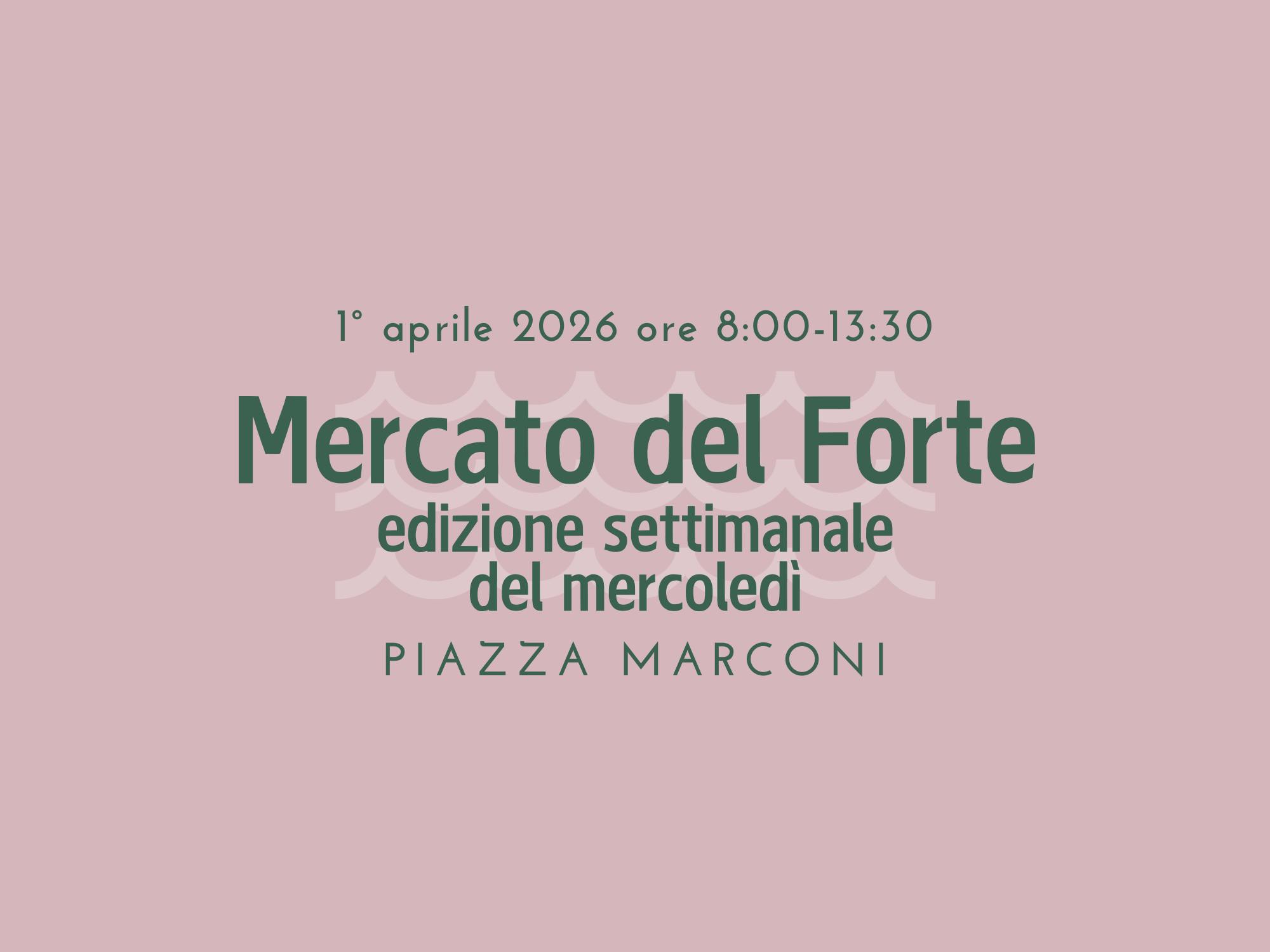 Mercato del Forte - 1 aprile 2026