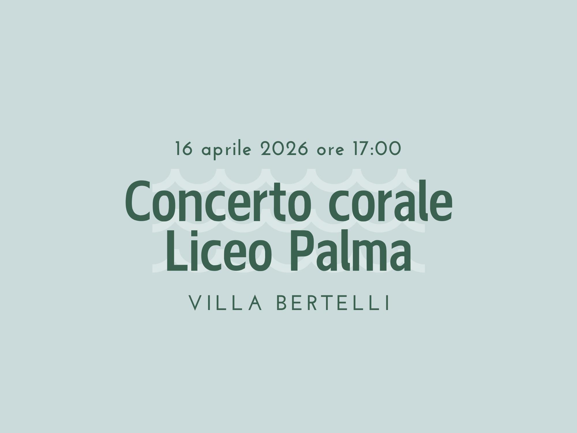 Concerto corale del Liceo Musicale “Felice Palma“