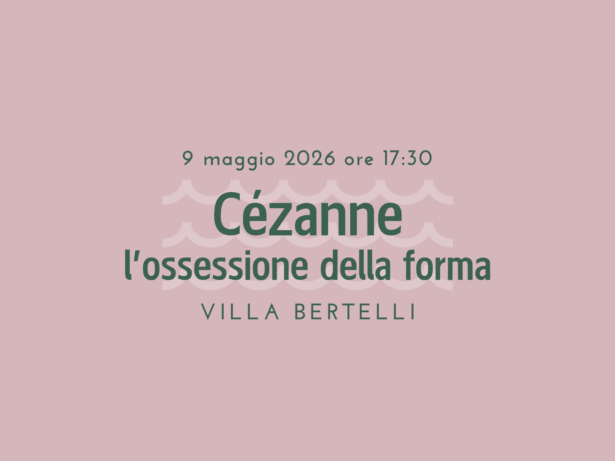 Conferenza Cézanne e l'ossessione della forma