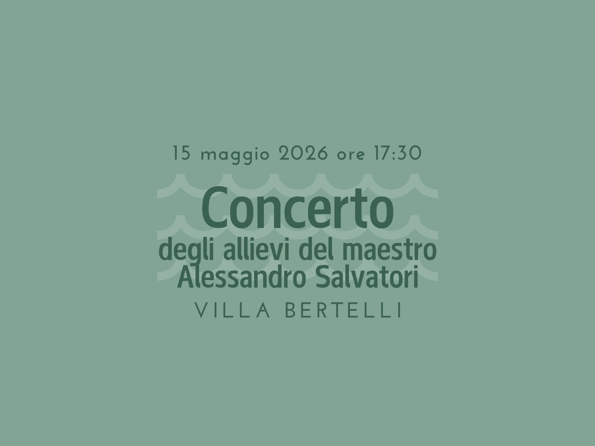 Concerto degli allievi del maestro Alessando Salvatori