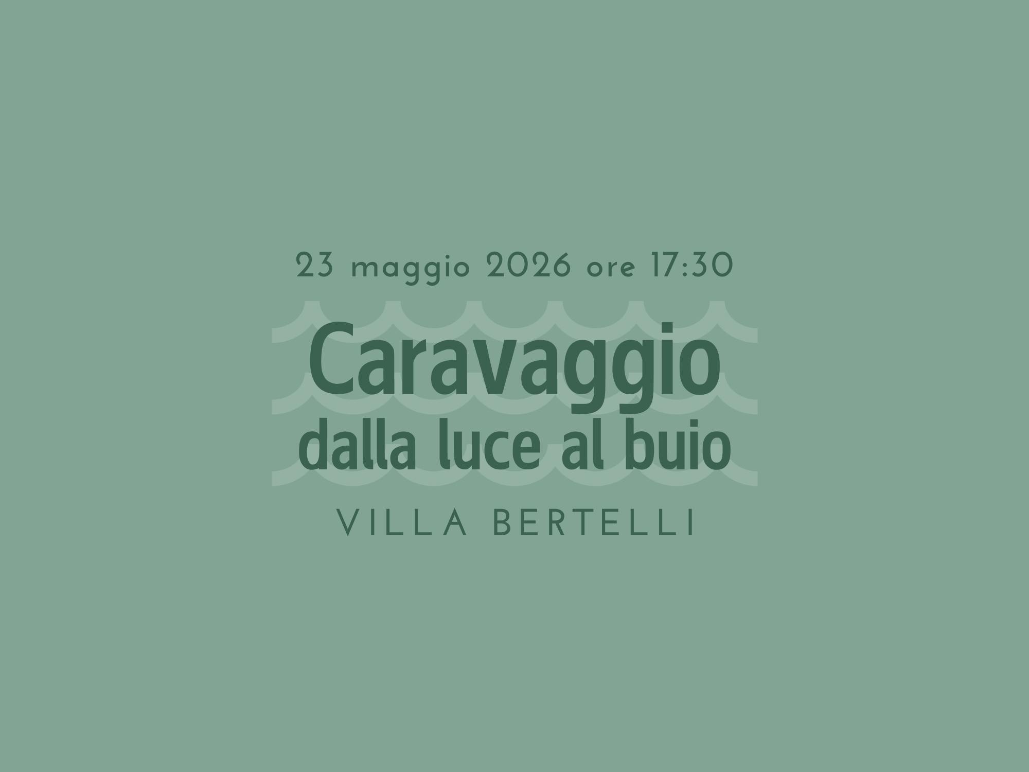 Caravaggio: dalla luce al buio