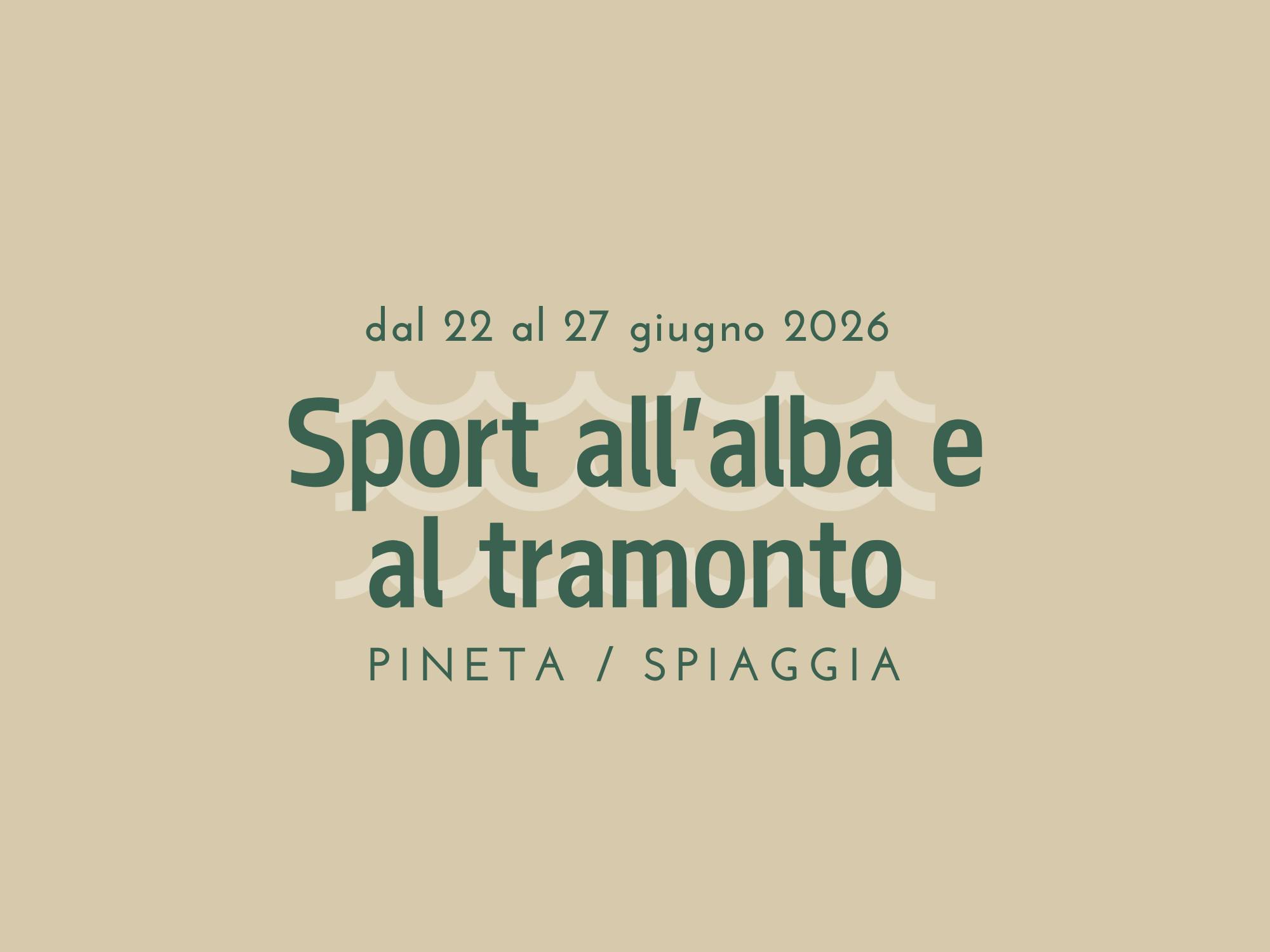 Sport all’alba e al tramonto dal 15 al 20 giugno 2026