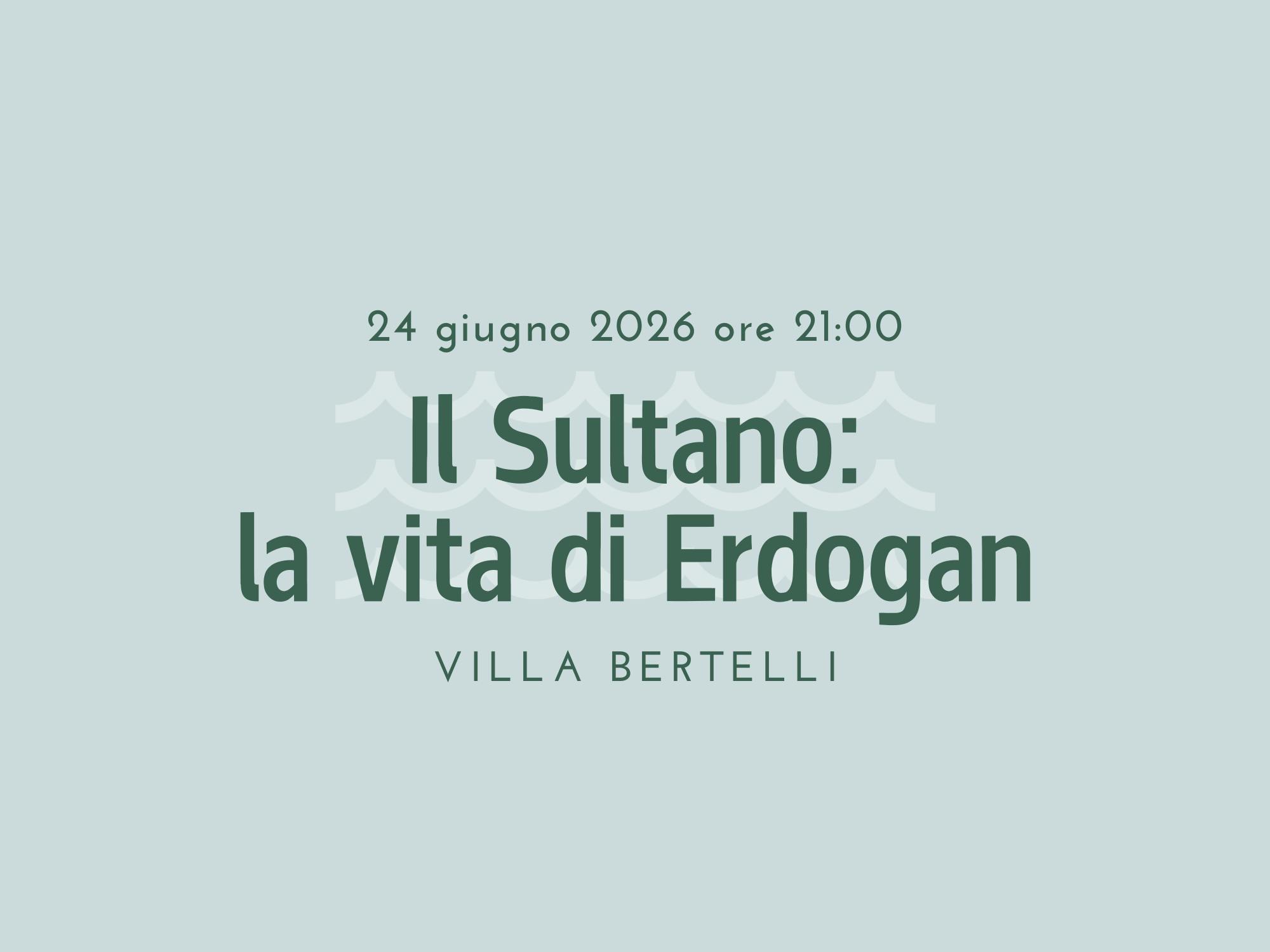 "Presentazione libro "Il Sultano - la vita di Recep Tayyp Erdogan"