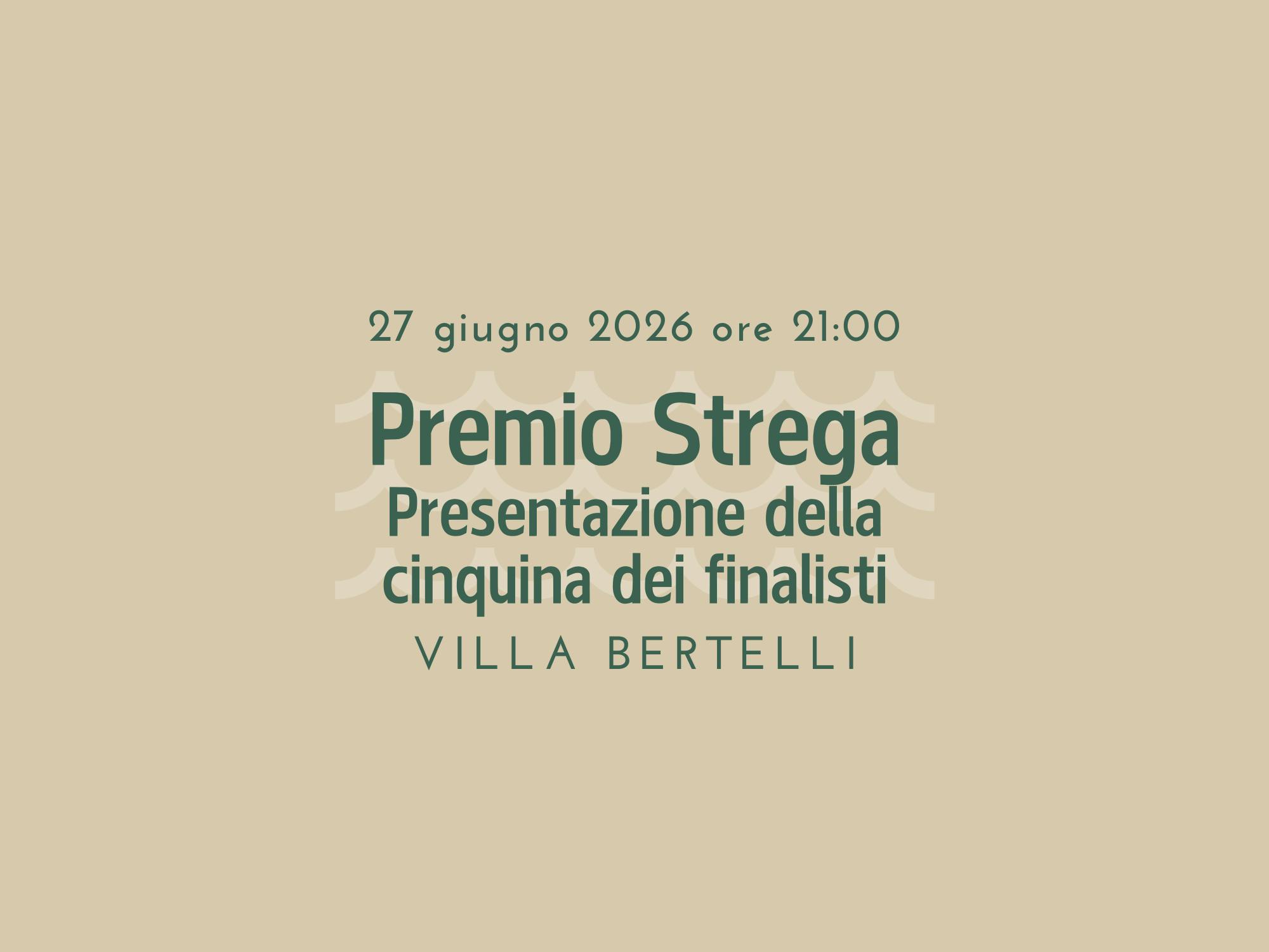 Premio Strega  2026 - presentazione dei cinque autori finalisti